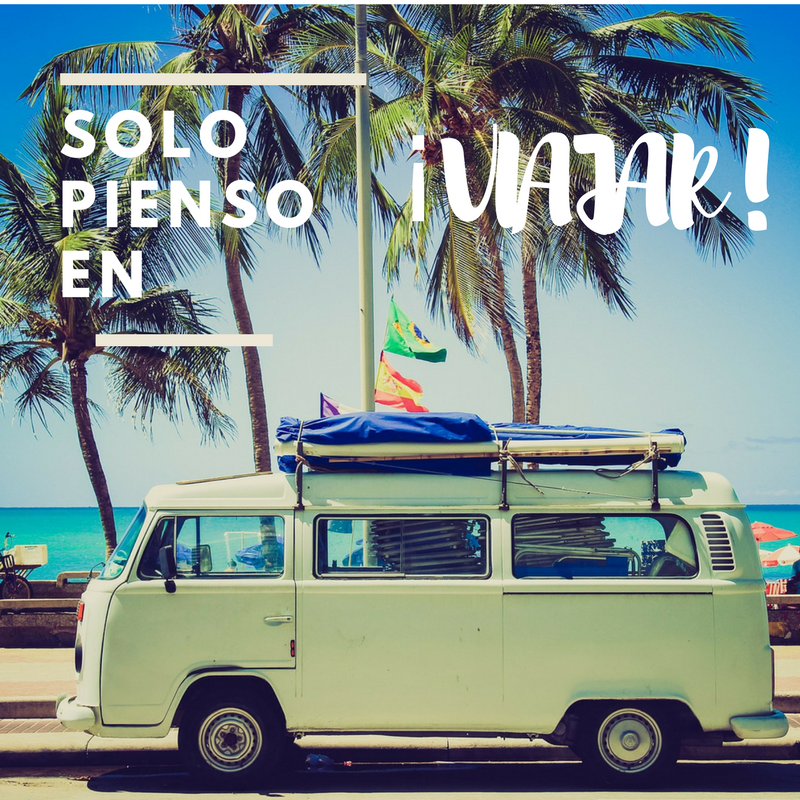 ¡Solo pienso en viajar!. Frases que inspiran a viajar