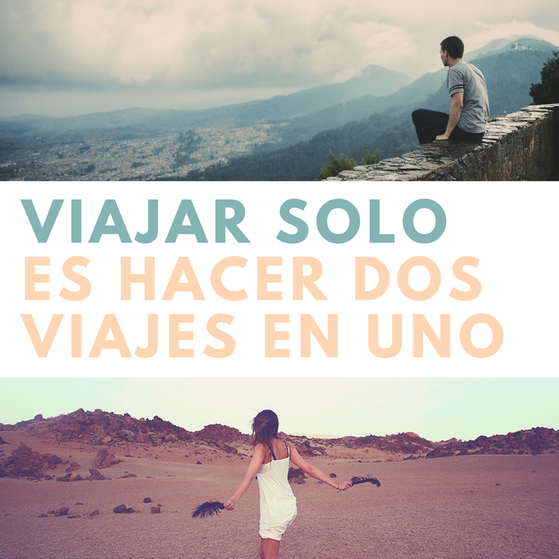 "Viajar solo es hacer dos viajes en uno" Frases sobre viajar